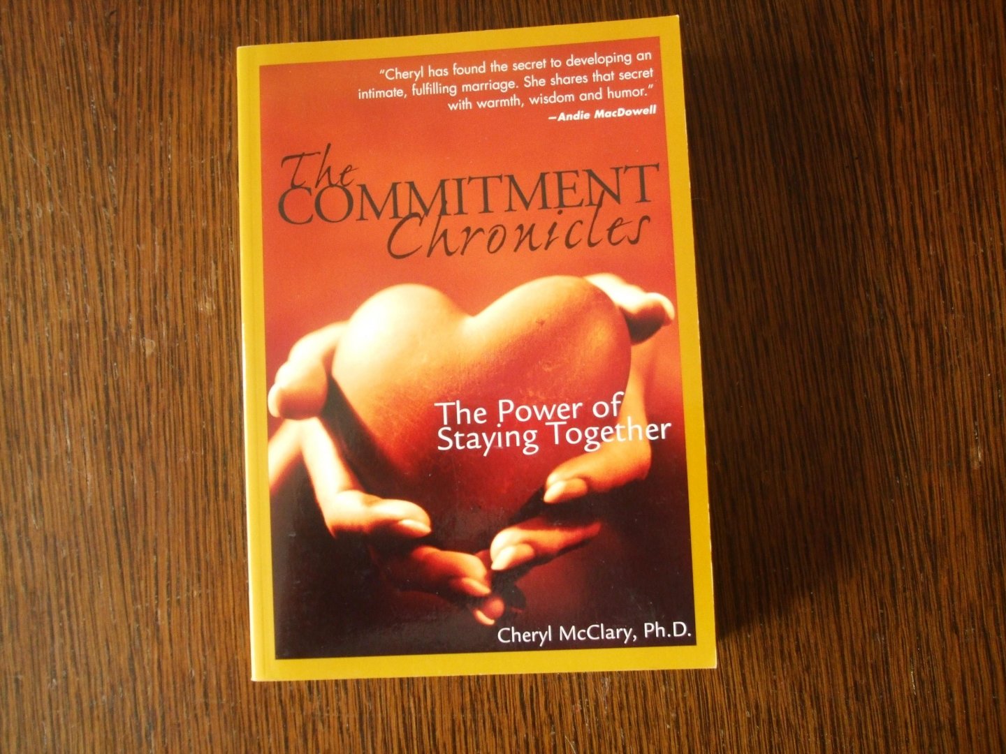 McClary, Cheryl - Commitment Chronicles / The Power of Staying Together
