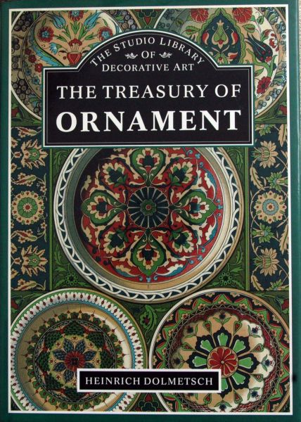 Heinrich Dolmetsc - The Treasury of Ornament