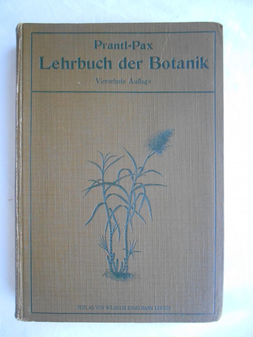 Pax, Ferdinand - Prantls Lehrbuch der Botanik