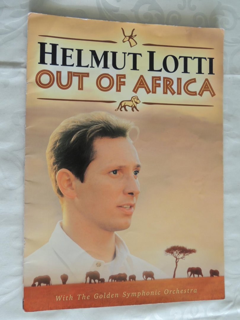 ROELEN PIET - HELMUT LOTTI - HELMUT LOTTI - from Russia with love on tour - Latino love songs - out of Africa - Latino Classics