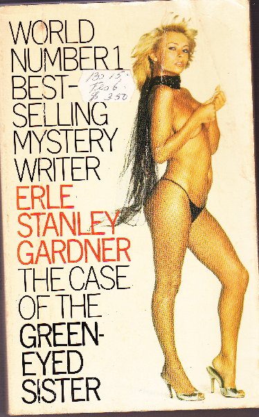 Gardner, Erle Stanley - The case of the green-eyed sister