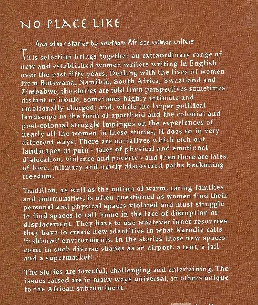 Malan, Robin Editor  Intoduction by Rochelle Kapp - No place like  and other stories by southern African women writers (Voor auteurs zie scan 3)