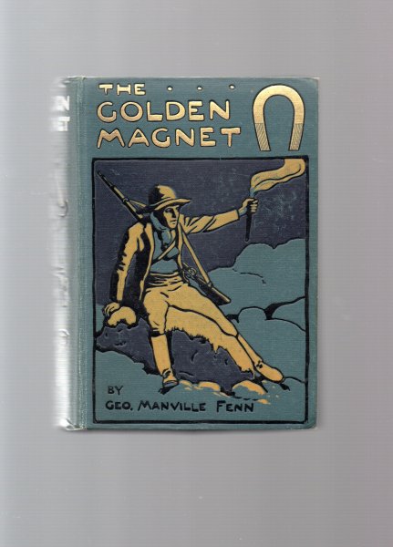 Manville Fenn Geo - the Golden Magnet