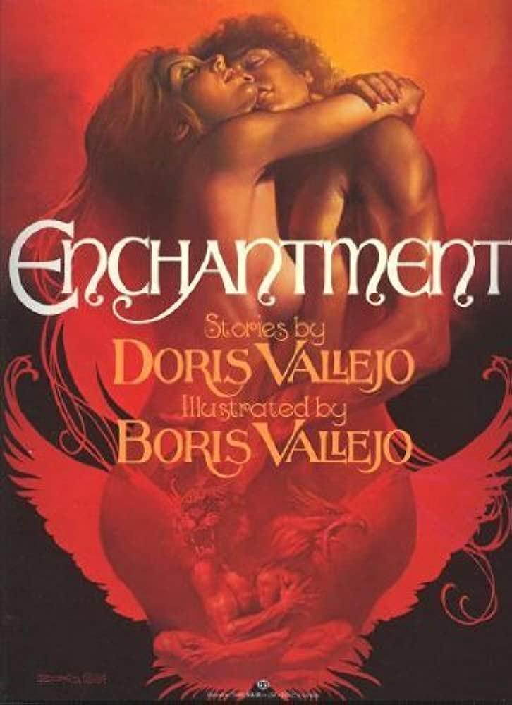 Doris Vallejo (stories), Boris Vallejo (illustrated) - Enchantment