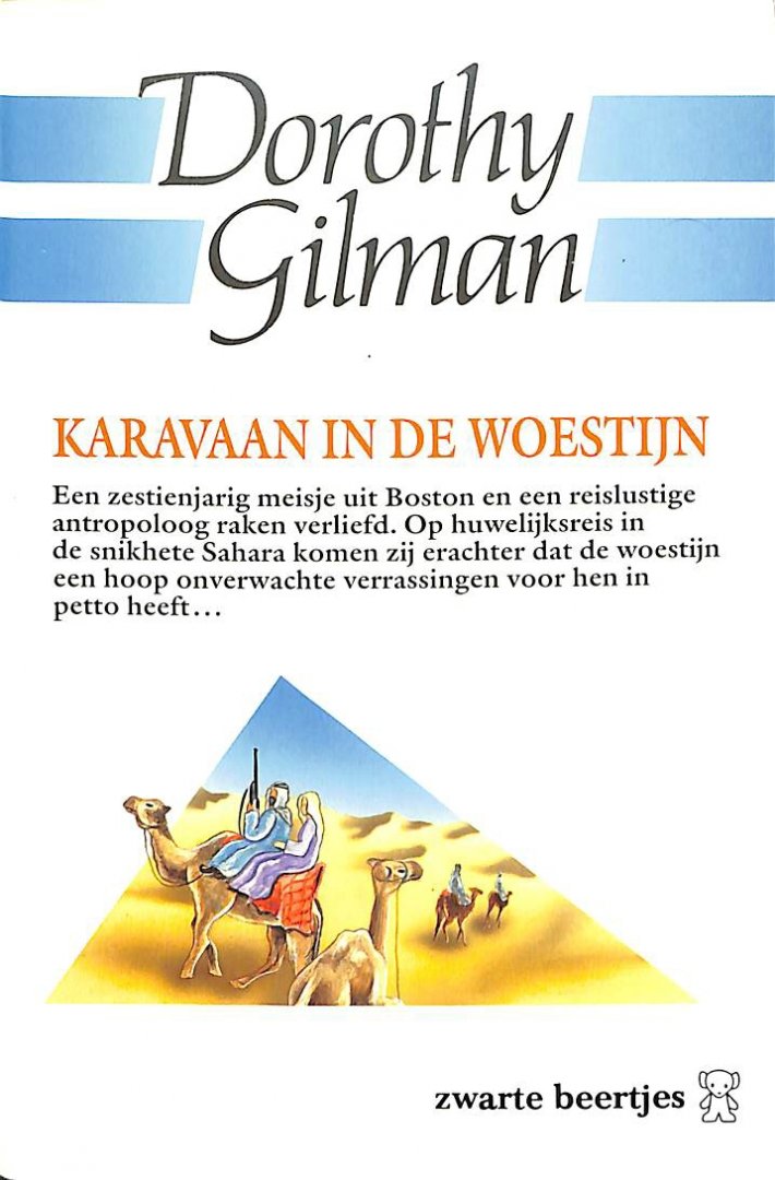 Gilman, Dorothy - Karavaan in de woestijn.