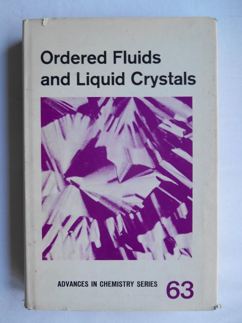 Julian F. Johnson, Roger S. Porter - Ordered Fluids and Liquid Crystals