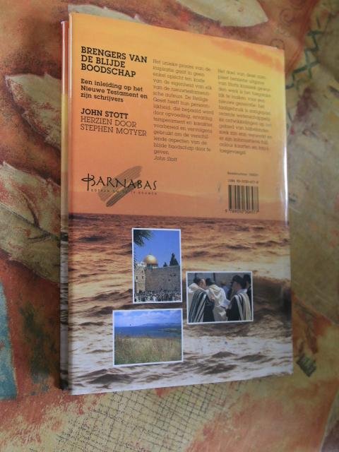 Stott, Motyer - Brengers van de blijde boodschap