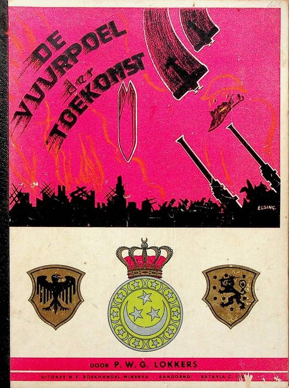 Lokkers, P.W.G. - De Vuurpoel der Toekomst. Bewerkt naar The Great Pyramid. Its Divine Message, door D. Davidson M.C.M.I.instr. E. en De Steenen Spreken door C.F.Ph.D. van der Vecht, Majoor KNIL b.d.