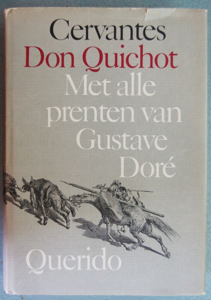 Cervantes, Miguel de - Don Quichot / De geestrijke ridder Don Quichot van de Mancha