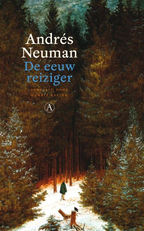 Neuman, Andres - De Eeuw Reiziger
