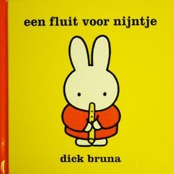 Bruna, Dick - Een fluit voor Nijntje *nieuw*