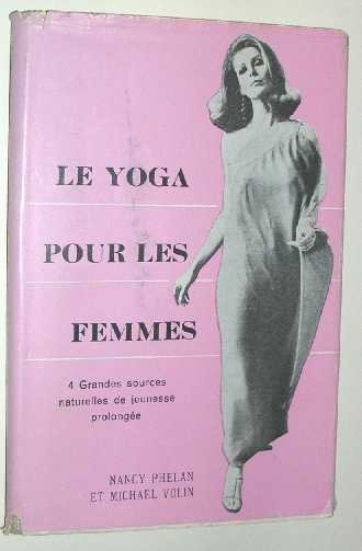 Phelan, N. - Le yoga pour les femmes.