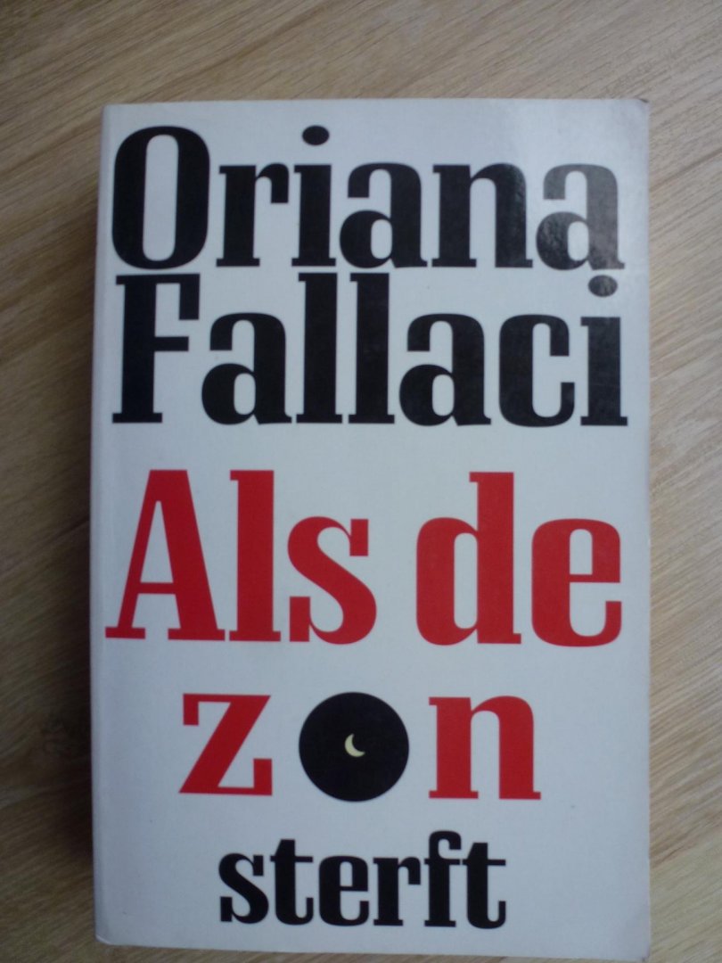 Fallaci, O. - Als de zon sterft
