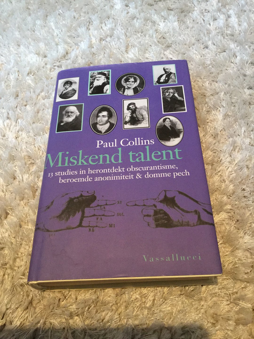 Collins, P. - Miskend talent / dertien studies in herontdekt obscurantisme, beroemde anonimiteit, en domme pech