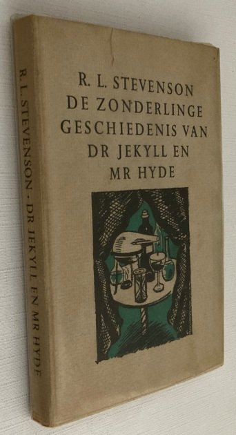 Stevenson, Robert Louis, Jeanne Bieruma Oosting (illustraties), - De zonderlinge geschiedenis van dr. Jekyll en mr. Hyde. Vertaald door S. Vestdijk. Verlucht met teekeningen van Jeanne Bieruma Oosting.