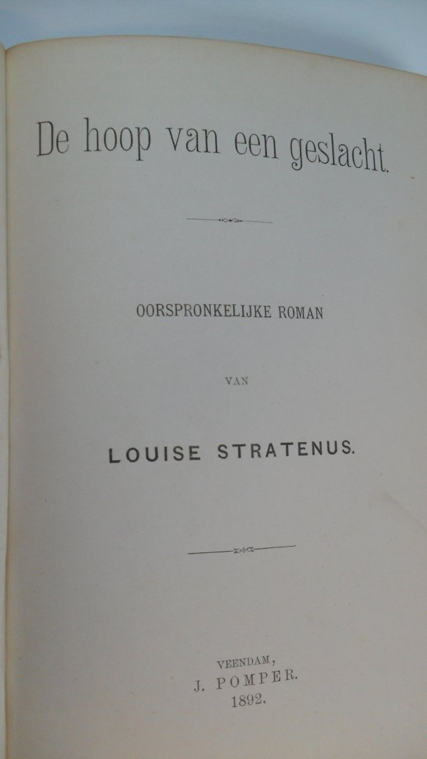 Stratenus Louise - De hoop van een geslacht