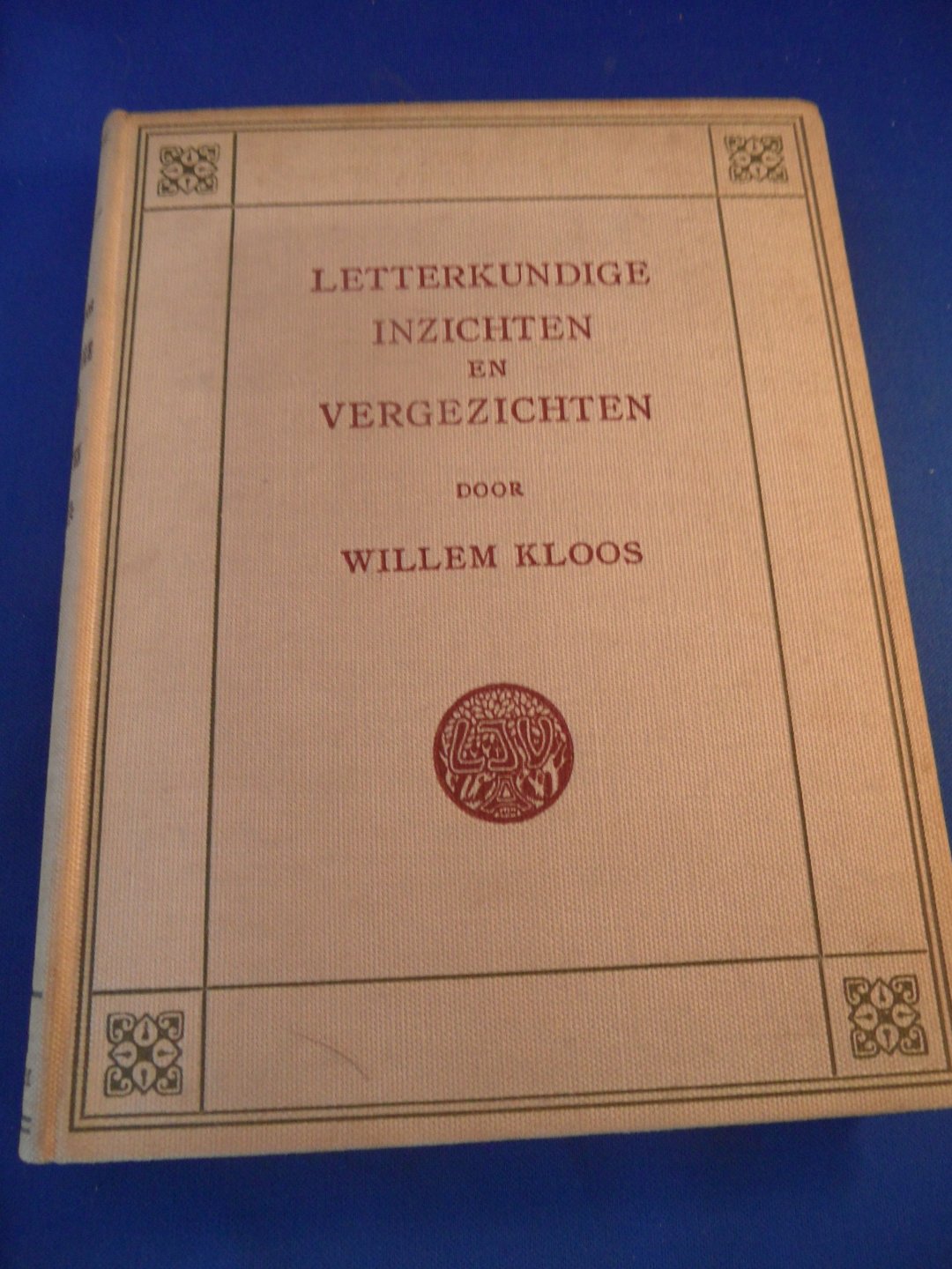 Kloos, Willem - Letterkundige inzichten en vergezichten VI. Nieuwere literatuurgeschiedenis (XI)