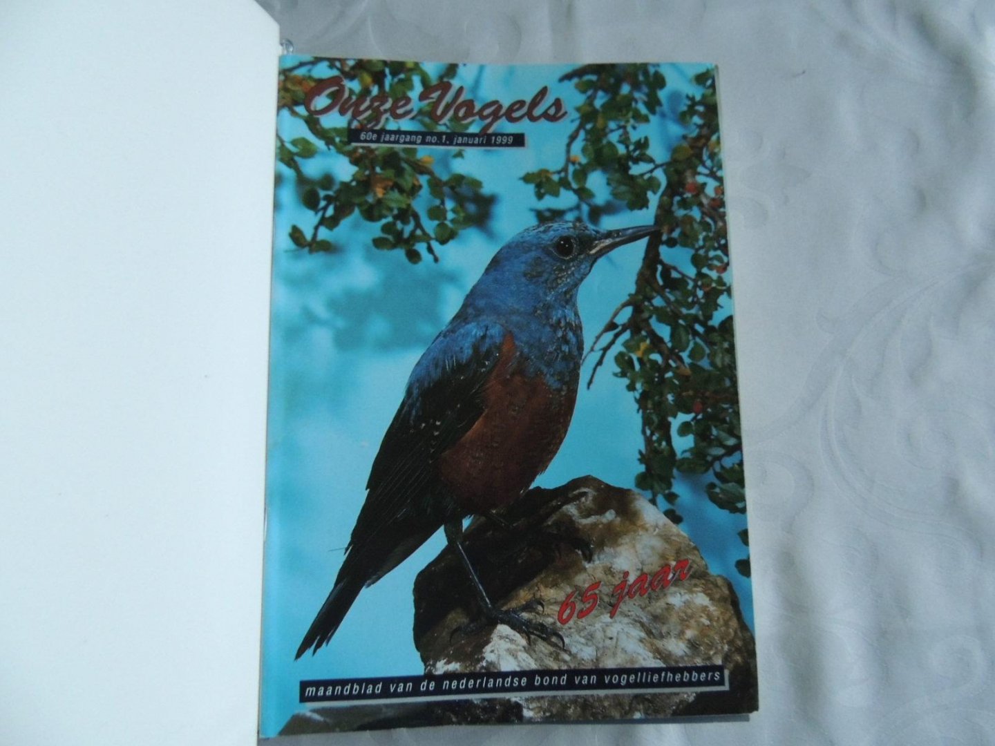REDACTIE MAANDBLAD - Nederlandse Bond voor Vogelliefhebbers - Onze vogels. Maandblad van de nederlandse bond van vogelliefhebbers. 1992, 1993, 1994, 1995, 1996, 1997, 1998, 1999, 2000, 2001.