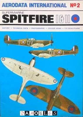  - Supermarine Spitfire I &amp; II