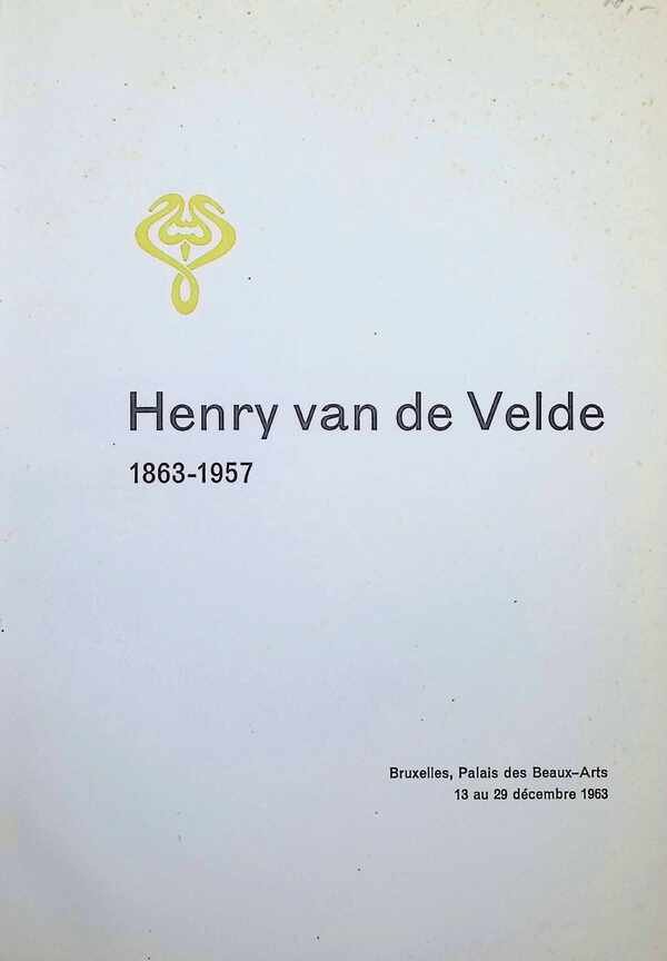 collectif - Henry van de Velde 1863 - 1957