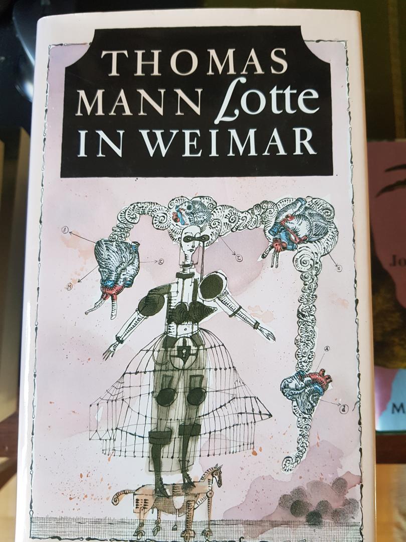 Mann, T. - Lotte in Weimar