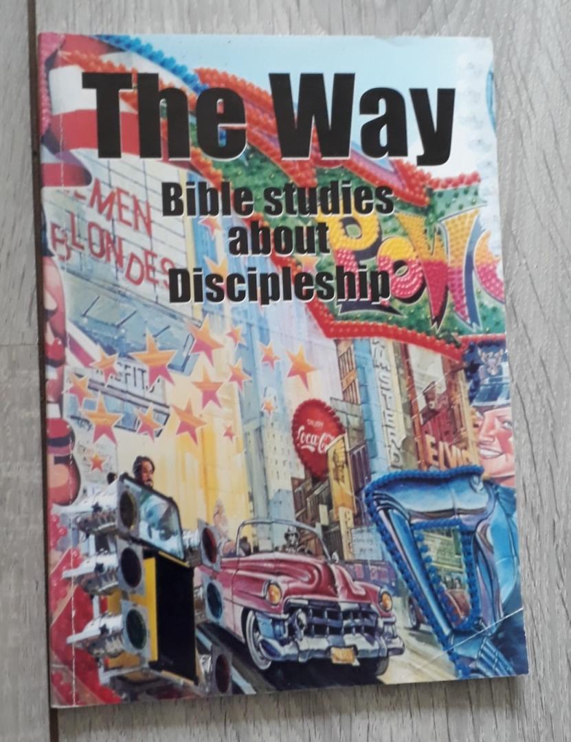 Riviere, L. la - The Way, Bible studies about Discipleship