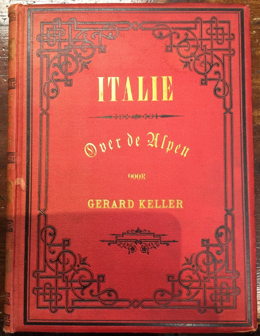 Keller Gerard - Italië over de Alpen