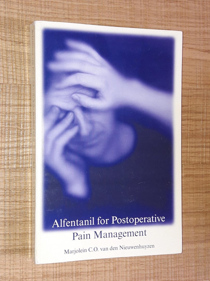 Nieuwenhuijzen, M.C.O. van den - Alfentanil for postoperative pain management