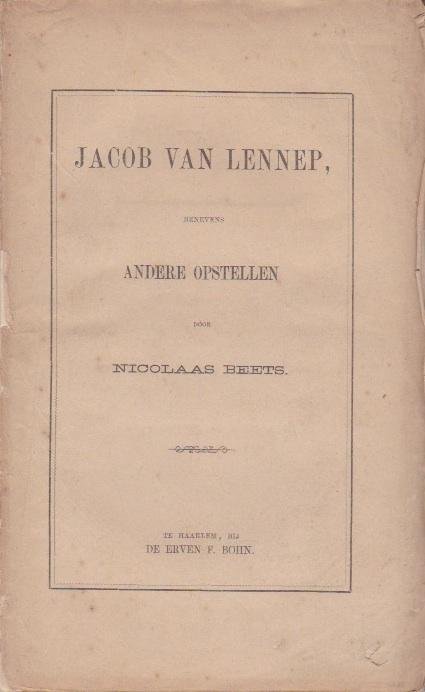 Beets, Nicolaas - Jacob van Lennep, benevens andere opstellen