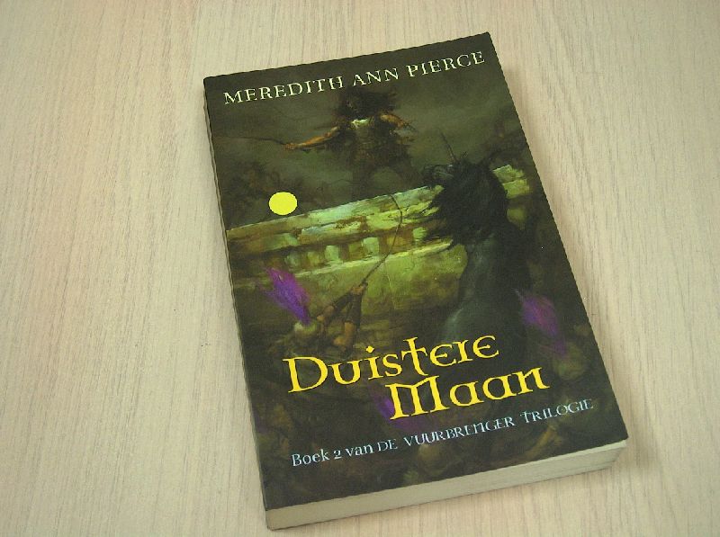 Pierce, Meredith Ann - Duistere  maan (boek 2 van de vuurbrenger trilogie)