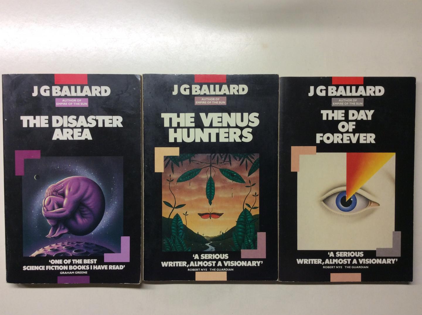 Ballard J.G. - 1) The Disaster Area; 2) The Venus Hunters; 3) The Day of Forever