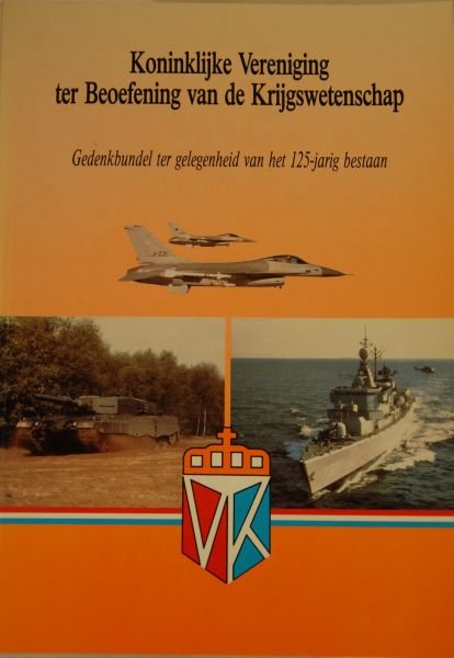 Kruijff, T.de; Princen, F.J.J. - Gedenkbundel tgv.125 jarig bestaan Kon.ver.ter Beoefening van Krijgswetenschap