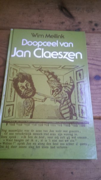 Meilink, Wim - Doopceel van Jan Claeszen. Kroniek van het traditionele poppenspel in Nederland