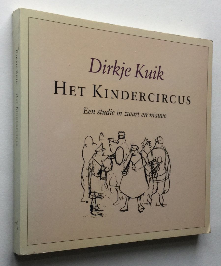 Kuik, Dirkje - Her Kindercircus