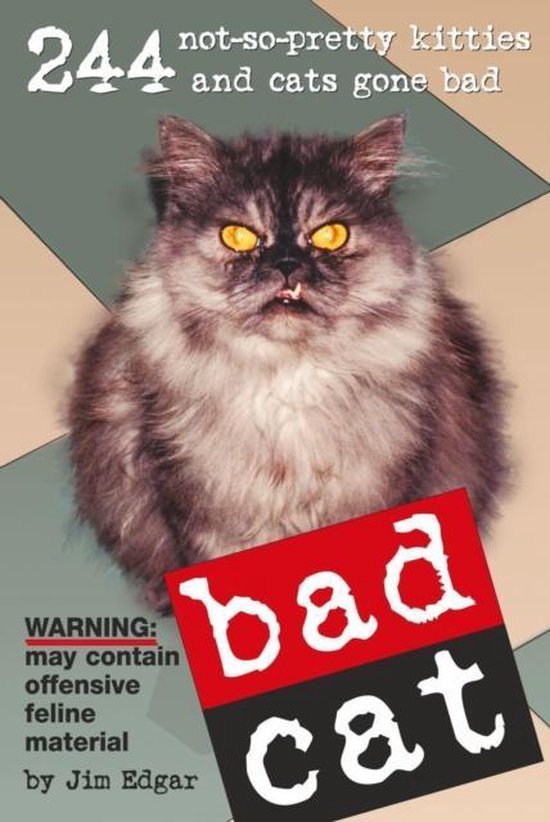 Edgar, Jim - Bad Cat
