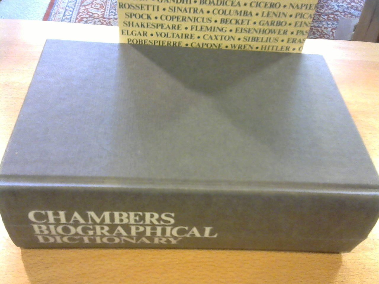 Editors J.O. Thorne MA / T.C. Collocott MA - Chambers Biographical Dictionary. Revised Edition