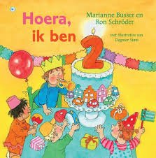 Busser, Marianne en Ron Schröder met ill. van Dagmar Stam - Hoera, ik ben 2