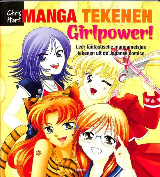 Hart, Christopher - Manga tekenen - Girlpower! - Leer Fantastische Mangameisjes Tekenen Uit De Japanse Comics