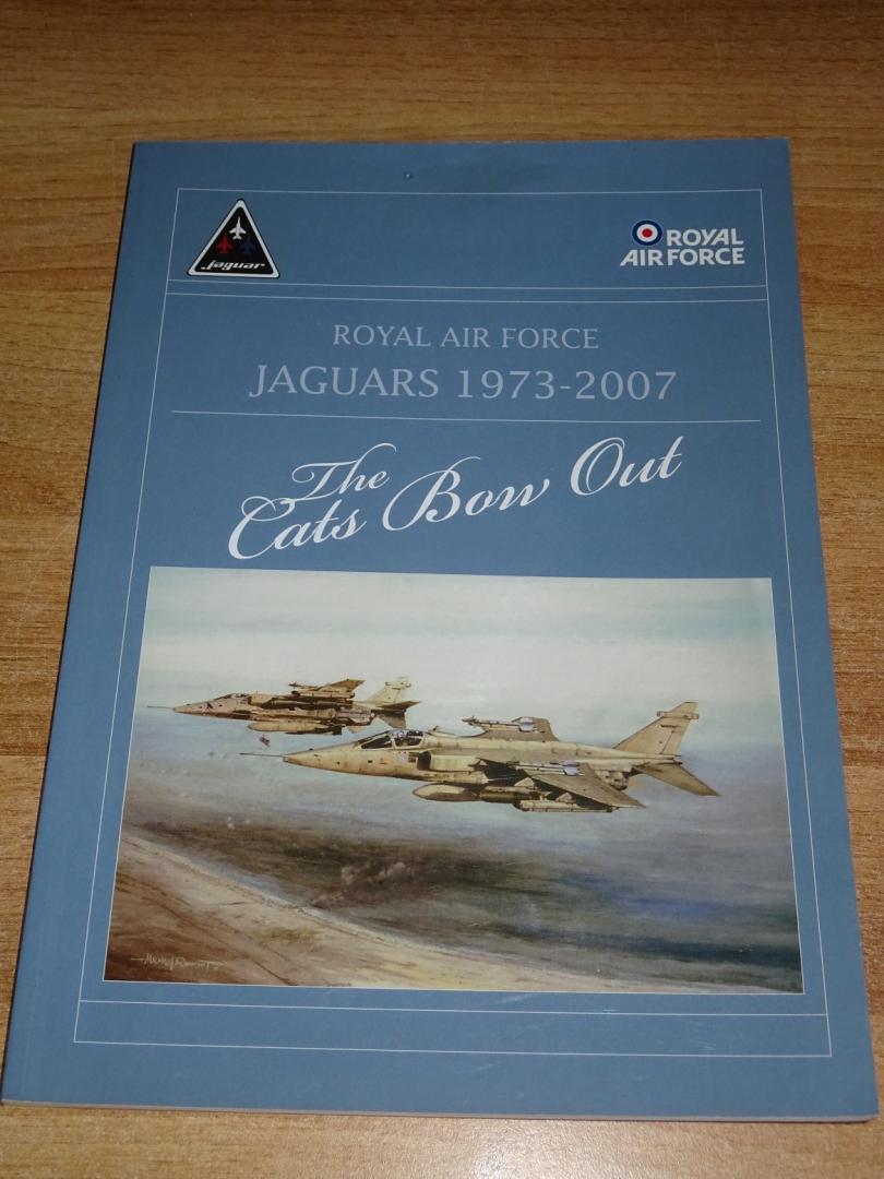 onbekend - The Cats Bow Out : Royal Air Force Jaguars 1973 - 2007