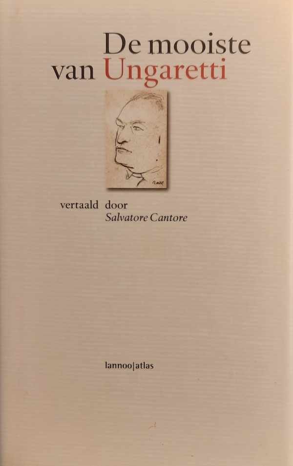 UNGARETTI Giuseppe - De mooiste van Ungaretti