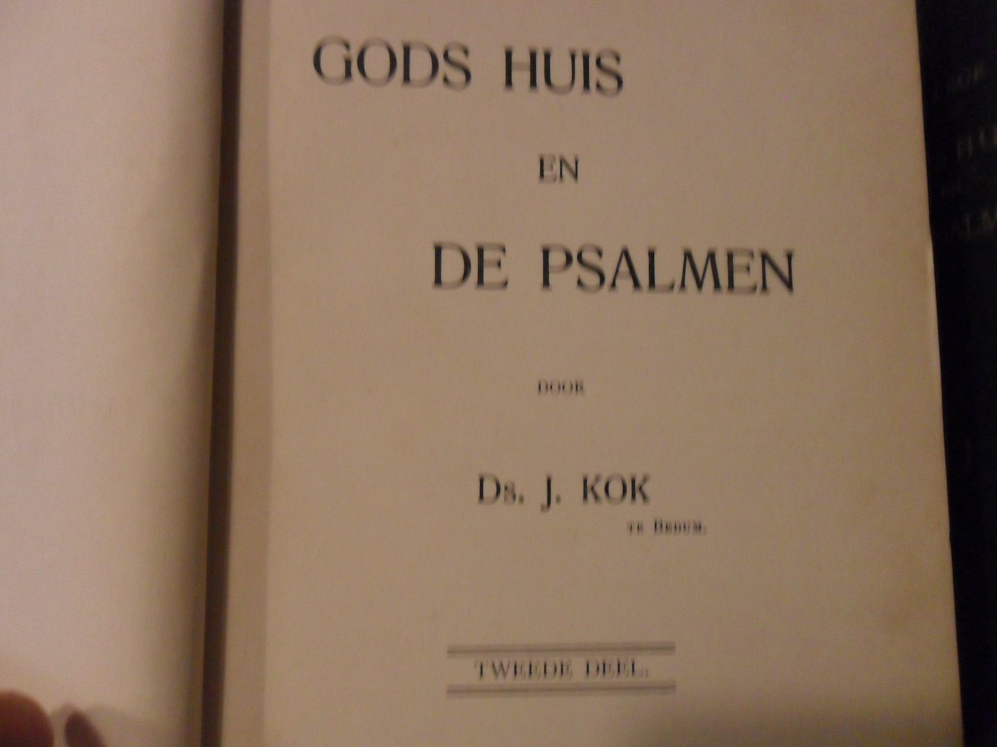 Kok J. - Gods huis en de psalmen