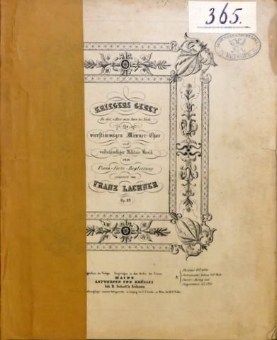 Lachner, Franz: - Kriegers Gebet "Du bist, o Herr mein Stern bei Nacht" für vierstimmigen Männer-Chor und vollständiger Militär-Musik oder Piano-forte Begleitung: op. 89. Partitur.