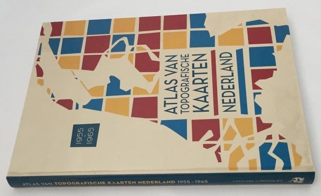 Kuiper, Marcel, - Atlas van topografische kaarten. Nederland 1955-1965