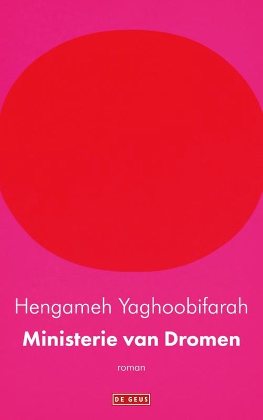 Yaghoobifarah, Hengameh - Ministerie van dromen