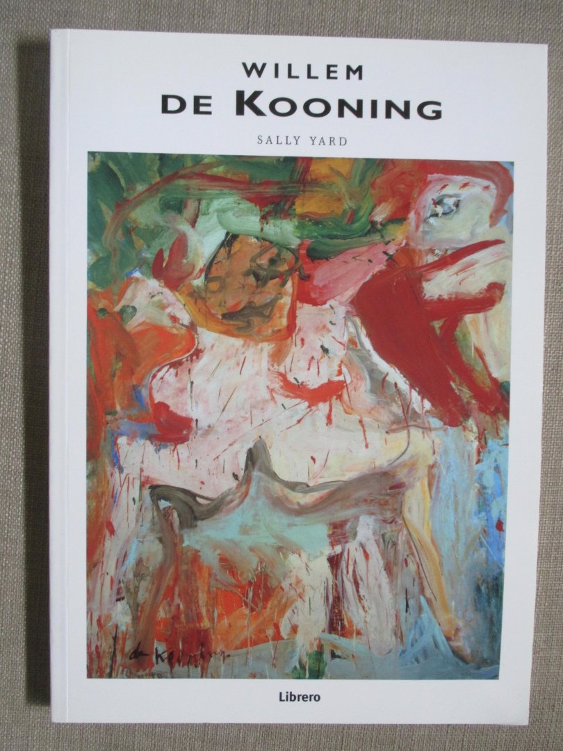 Yard, S. - Willem de Kooning +EXTRA's