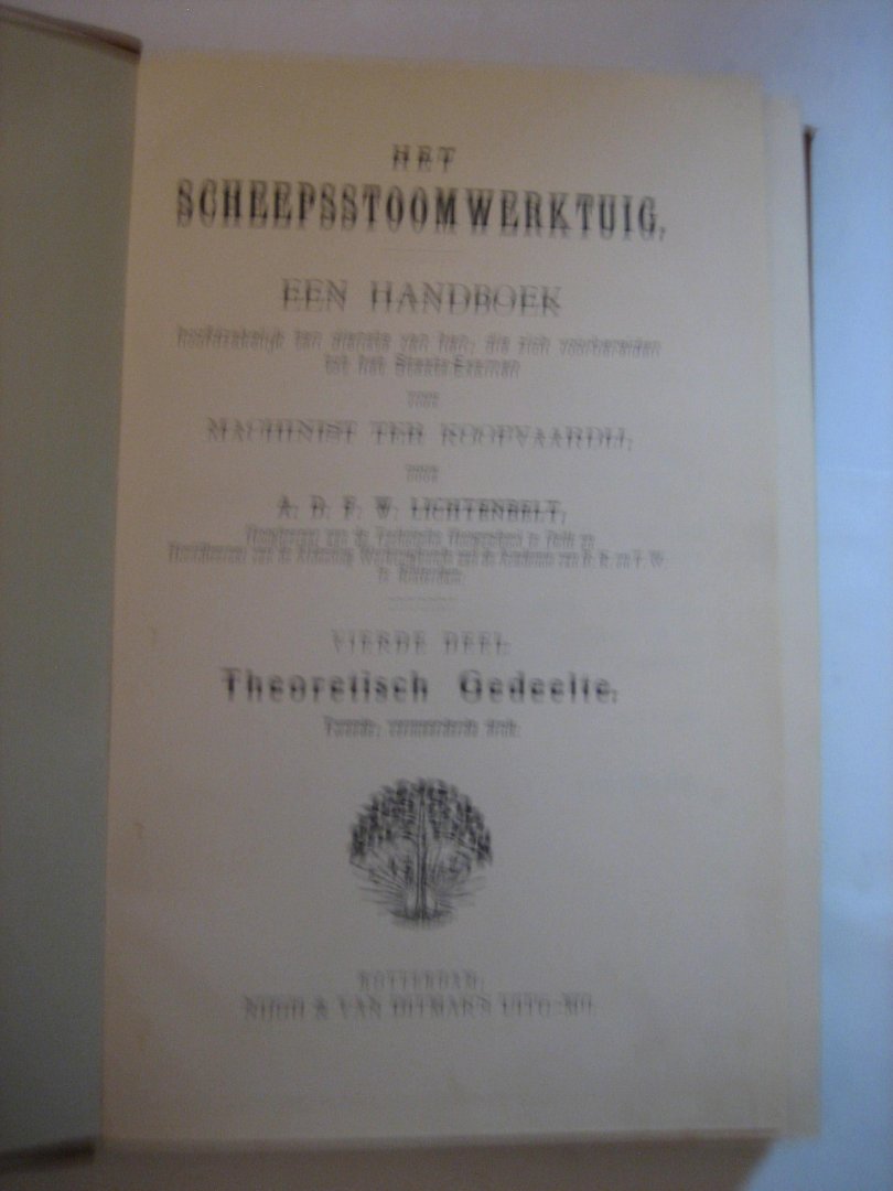 ADFW Lichtenbelt - Het Scheepsstoomwerktuig   4e deel theoretisch gedeelte      maart 1911