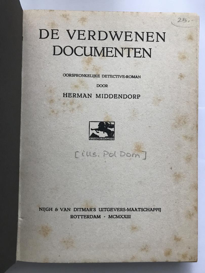 Middendorp, Herman - De Verdwenen Documenten. (Henry Crampton Serie No. 5)