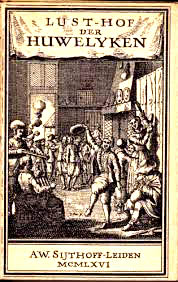 NEYN, P. DE - Lust-hof der huwelyken. Facsimile uitgave boek 1697.