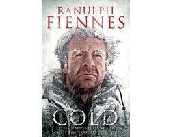 Ranulph, Sir, Fiennes - Cold