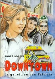Boeder, André - Downtown. De geheimen van Patricia.